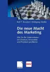Die neue Macht des Marketing cover