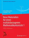 Neue Materialien für einen realitätsbezogenen Mathematikunterricht 1 cover