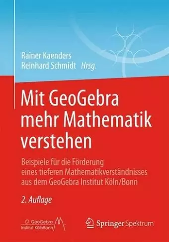 Mit Geogebra Mehr Mathematik Verstehen cover