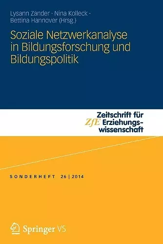 Soziale Netzwerkanalyse in Bildungsforschung und Bildungspolitik cover