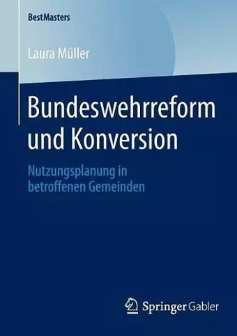 Bundeswehrreform und Konversion cover