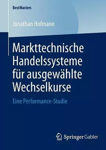 Markttechnische Handelssysteme für ausgewählte Wechselkurse cover