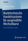 Markttechnische Handelssysteme für ausgewählte Wechselkurse cover