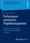 Performance-orientiertes Projektmanagement cover