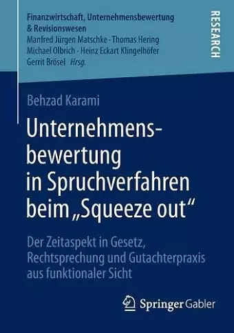 Unternehmensbewertung in Spruchverfahren beim „Squeeze out" cover