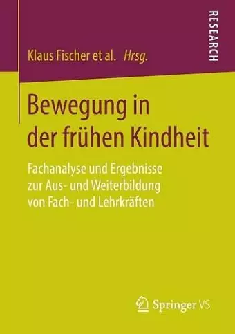 Bewegung in der frühen Kindheit cover