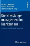 Dienstleistungsmanagement Im Krankenhaus II cover