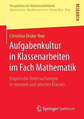 Aufgabenkultur in Klassenarbeiten im Fach Mathematik cover