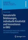 Immaterielle Belohnungen, individuelle Kreativität und Innovationen in KMU cover