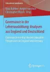 Governance in der Lehrerausbildung: Analysen aus England und Deutschland cover