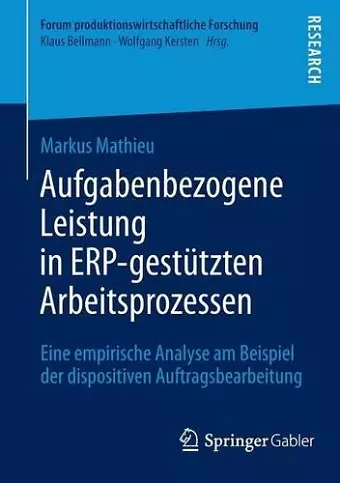 Aufgabenbezogene Leistung in ERP-gestützten Arbeitsprozessen cover
