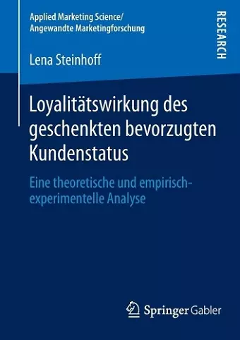 Loyalitätswirkung des geschenkten bevorzugten Kundenstatus cover
