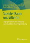 Sozialer Raum und Alter(n) cover
