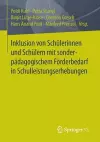 Inklusion von Schülerinnen und Schülern mit sonderpädagogischem Förderbedarf in Schulleistungserhebungen cover