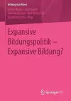 Expansive Bildungspolitik – Expansive Bildung? cover