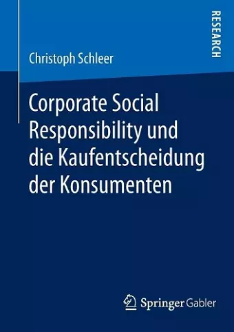 Corporate Social Responsibility und die Kaufentscheidung der Konsumenten cover