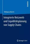 Integrierte Netzwerk- und Liquiditätsplanung von Supply Chains cover