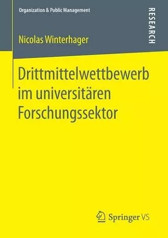 Drittmittelwettbewerb im universitären Forschungssektor cover