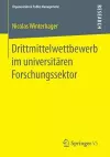 Drittmittelwettbewerb im universitären Forschungssektor cover
