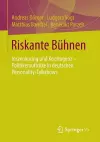 Riskante Bühnen cover