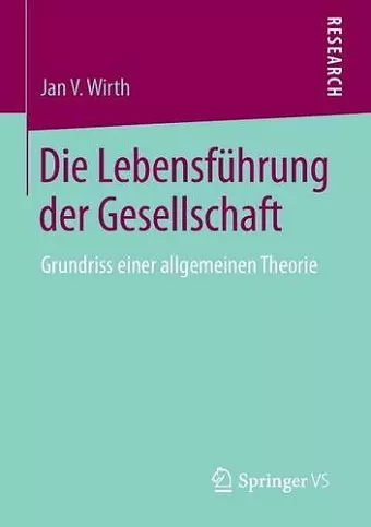 Die Lebensführung der Gesellschaft cover