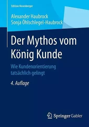 Der Mythos vom König Kunde cover