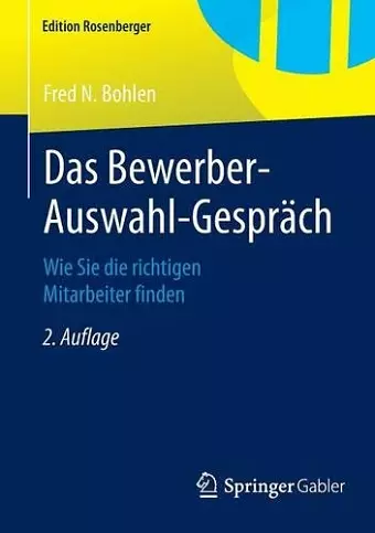 Das Bewerber-Auswahl-Gespräch cover