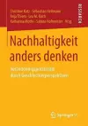 Nachhaltigkeit anders denken cover