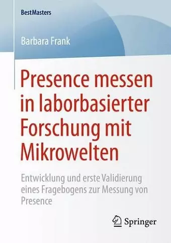 Presence messen in laborbasierter Forschung mit Mikrowelten cover