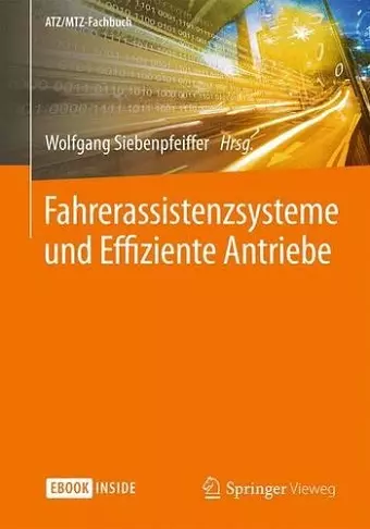 Fahrerassistenzsysteme und Effiziente Antriebe cover