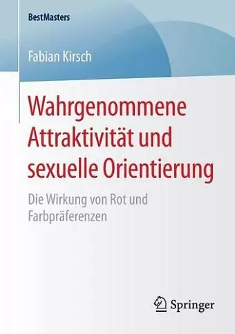 Wahrgenommene Attraktivität und sexuelle Orientierung cover