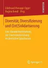 Diversität, Diversifizierung und (Ent)Solidarisierung cover