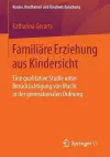 Familiäre Erziehung aus Kindersicht cover