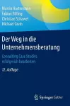 Der Weg in die Unternehmensberatung cover