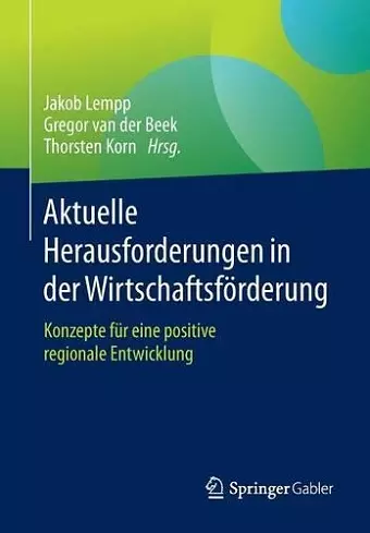 Aktuelle Herausforderungen in der Wirtschaftsförderung cover