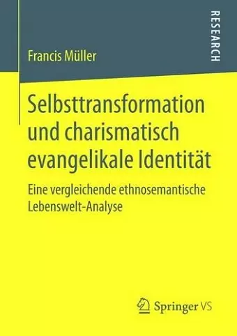 Selbsttransformation und charismatisch evangelikale Identität cover