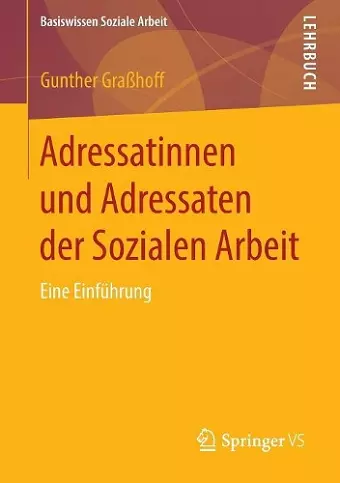 Adressatinnen und Adressaten der Sozialen Arbeit cover