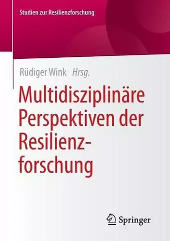 Multidisziplinäre Perspektiven der Resilienzforschung cover