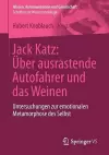Jack Katz: Über ausrastende Autofahrer und das Weinen cover