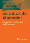 Ambivalenzen des Ökonomischen cover