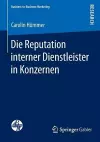 Die Reputation interner Dienstleister in Konzernen cover