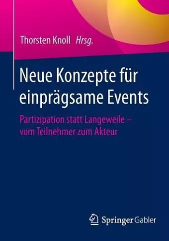 Neue Konzepte für einprägsame Events cover