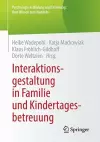 Interaktionsgestaltung in Familie und Kindertagesbetreuung cover