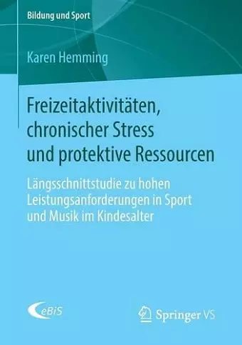 Freizeitaktivitäten, chronischer Stress und protektive Ressourcen cover