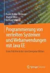 Programmierung von verteilten Systemen und Webanwendungen mit Java EE cover