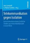 Telekommunikation gegen Isolation cover