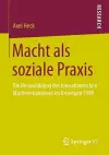 Macht als soziale Praxis cover