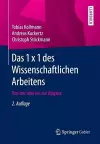 Das 1 x 1 des Wissenschaftlichen Arbeitens cover