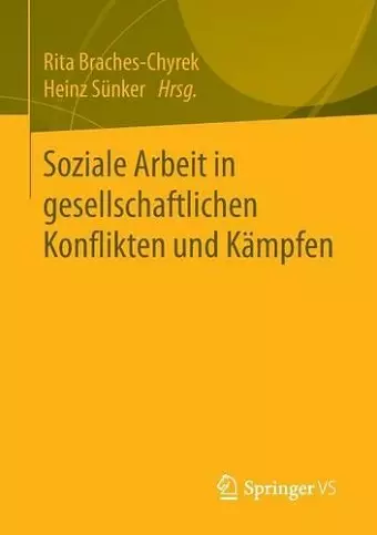 Soziale Arbeit in gesellschaftlichen Konflikten und Kämpfen cover