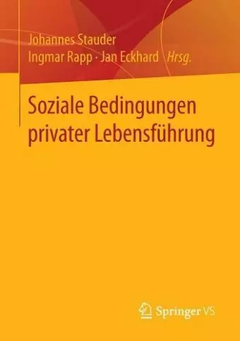 Soziale Bedingungen privater Lebensführung cover